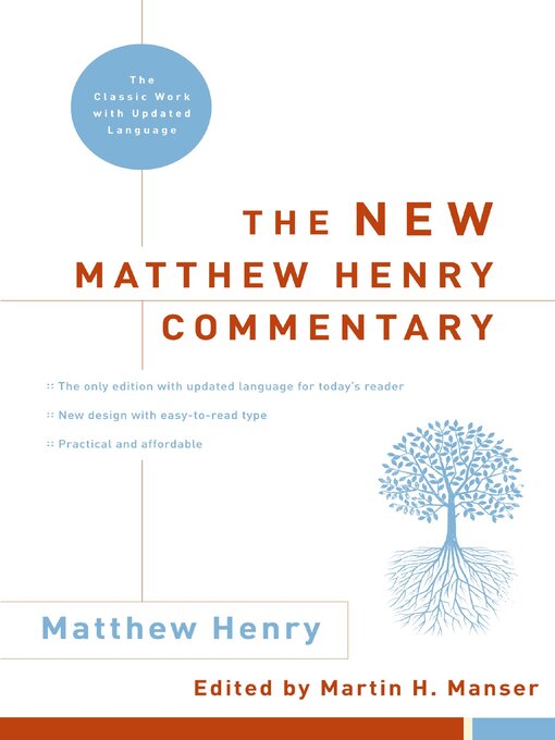 Title details for The New Matthew Henry Commentary by Matthew Henry - Available